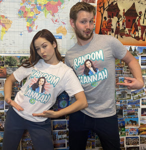 RANDOM HANNAH SHIRT!